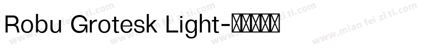 Robu Grotesk Light字体转换
